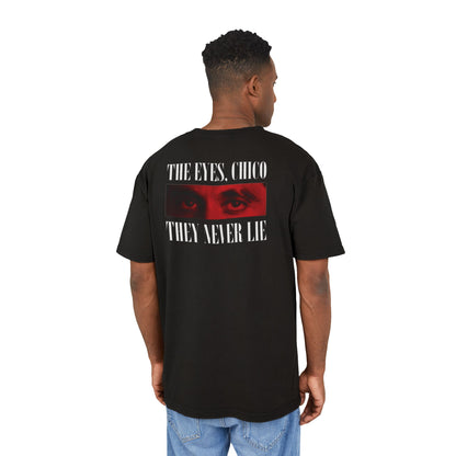 Oversized Retro Tee — "The Eyes Chico, They Never Lie"