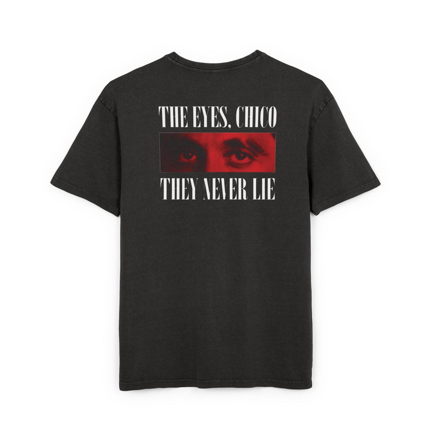 Oversized Retro Tee — "The Eyes Chico, They Never Lie"