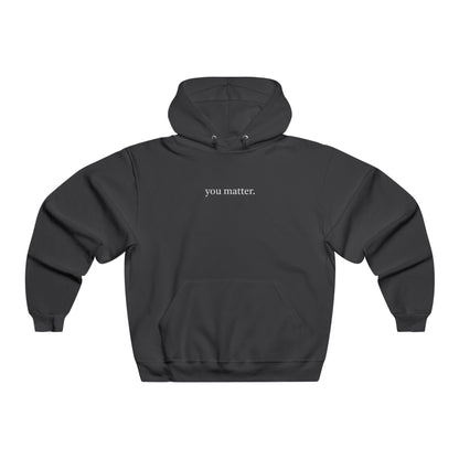 Mental health Men's Hooded Sweatshirt - you are enough Design